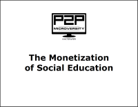 The Monetization of Social Education